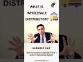 Unlocking Wholesale Distribution: What You Need to Know!
