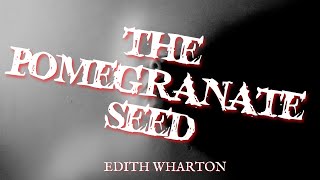 The Pomegranate Seed by Edith Wharton (#audiobook )