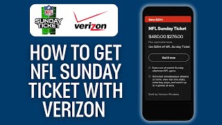How To Get Nfl Sunday Ticket For Free With Verizon 2025