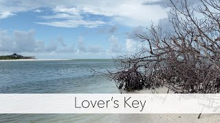 Lovers Key State Park is finally open after Hurricane Ian. Let&#39;s go exploring!