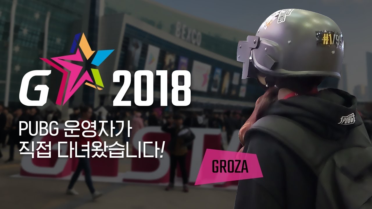 [ENG SUB] 배그 운영자 그로자가 지스타 직접 다녀왔습니다 (PUBG_Groza in G-STAR 2018) | 배틀그라운드