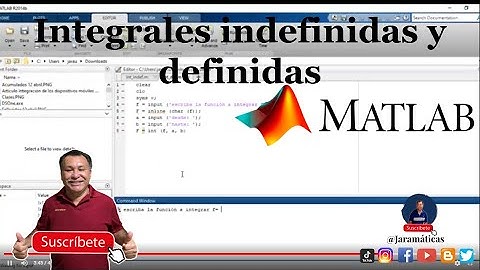 Integrales indefinidas y definidas con Matlab