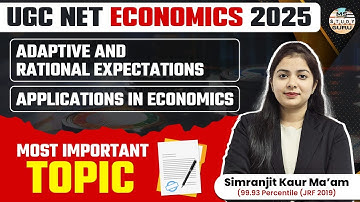 Net Jrf Economics Classes 2025 | Adaptive And Rational Expectations | Most Important Topics