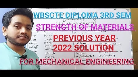 WBSCTE DIPLOMA 3RD SEM| STRENGTH OF MATERIALS PREVIOUS YEAR 2022 SOLUTION FOR MECHANICAL ENGINEERING