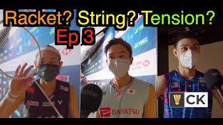 Badminton racket, strings & tensions of mens and women singles pro badminton players Momota Zii Jia