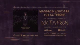 Watch Mandroid Echostar Metatron video