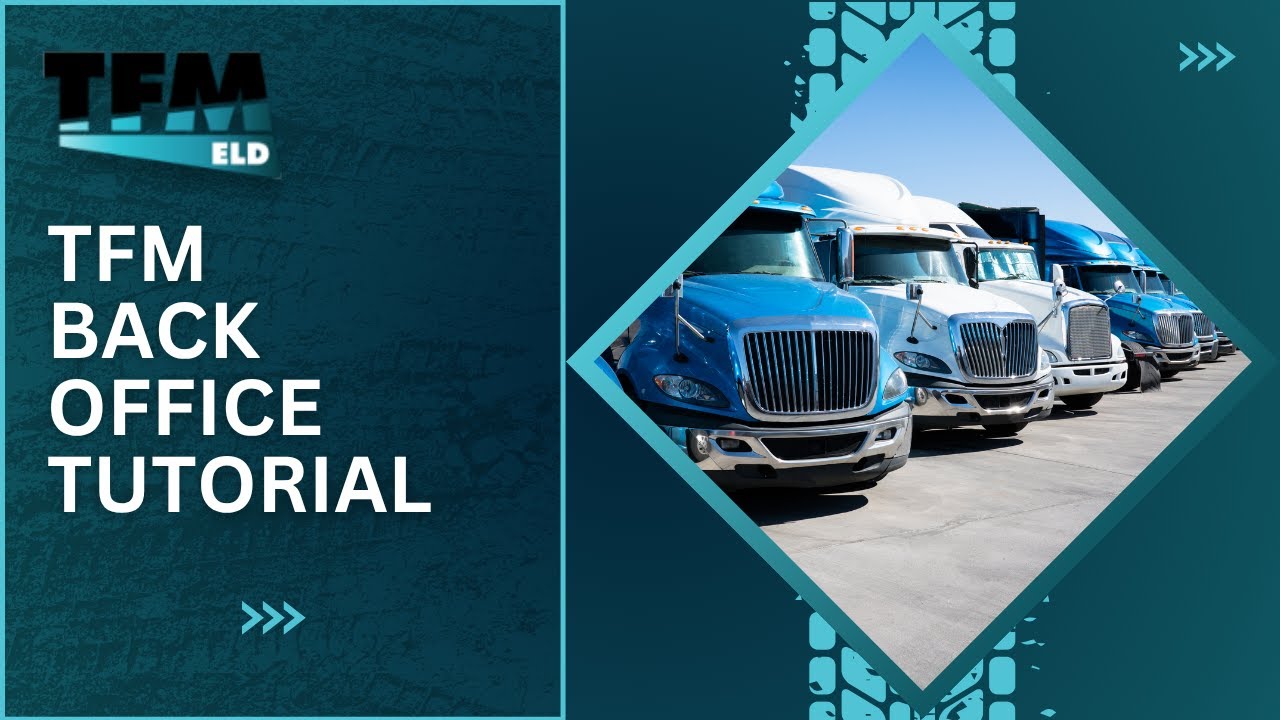 TFM ELD Back Office Admin Portal Tutorial