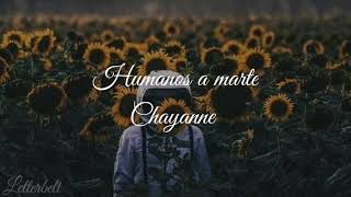 Humanos a marte ♡- Chayanne (letra)