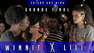 Winnit X Lili Grande Final Edição Das Minas Batalha Da Leste 290220