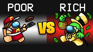 Poor To Rich Mod In Among Us...
