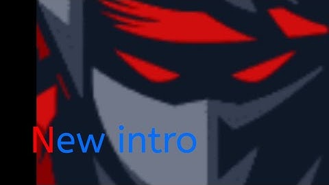 New intro