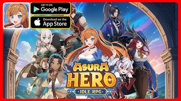 Asura Hero Gameplay (Idle RPG Game Android and IOS)