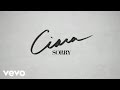 Ciara - Sorry (Lyric Video)