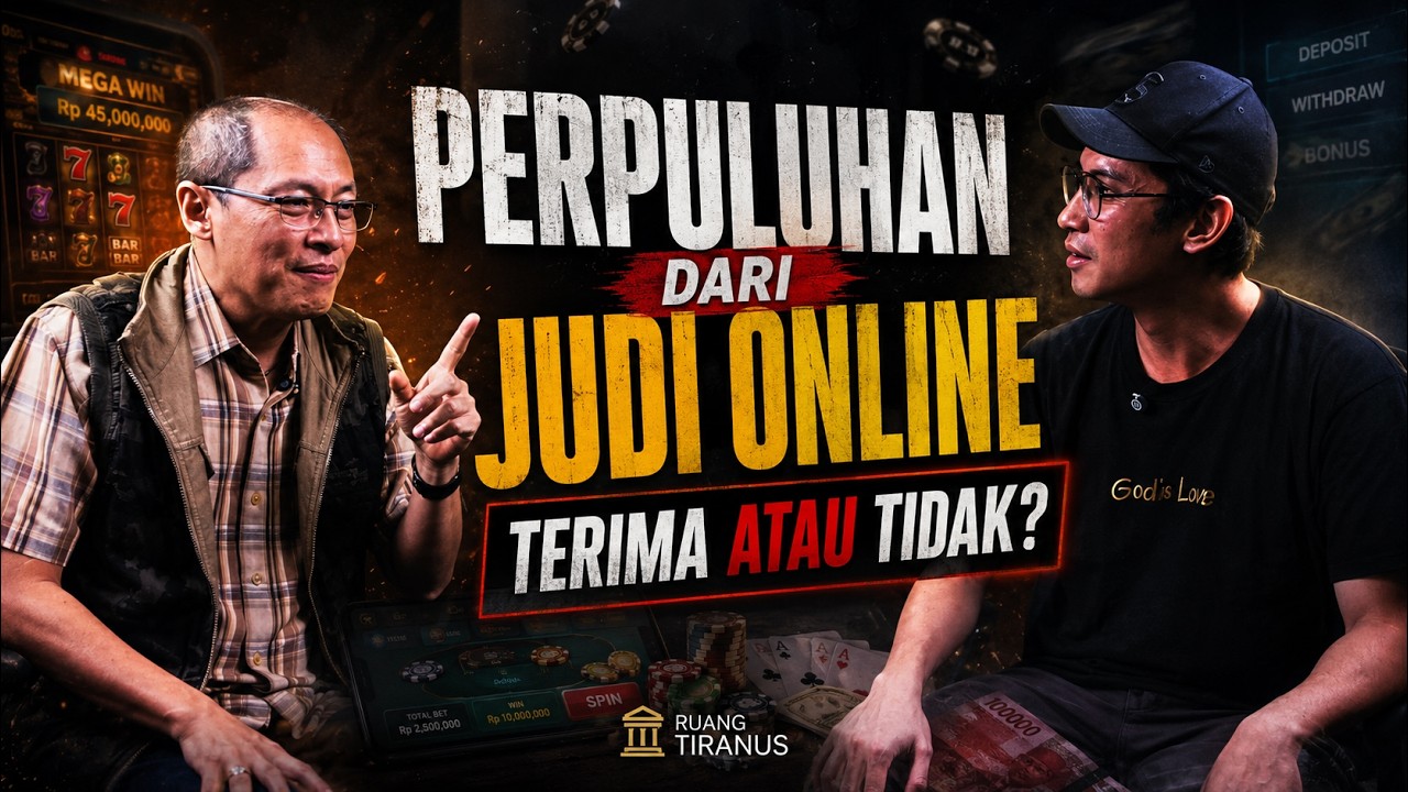 PERPULUHAN DARI JUDI ONLINE - RUANG TIRANUS