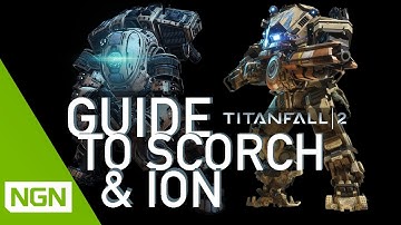 Titanfall 2 Strategy: Playing Scorch and Ion