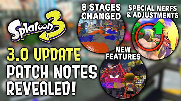 3.0 Fresh Season Patch Notes REVEALED - Splatoon 3 Update News