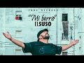 El suso  mi barrio lyric vdeo oficial