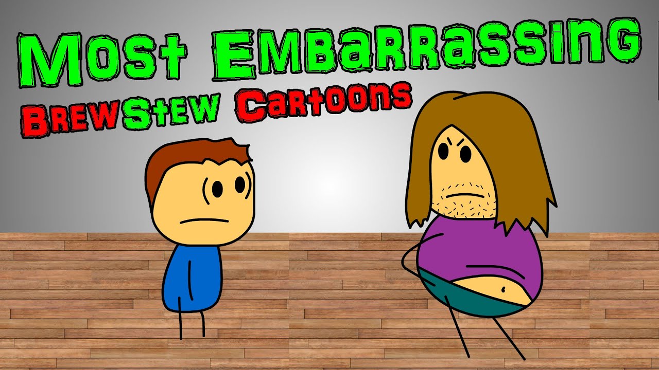 2 Hours of the Most Embarrassing Brewstew Stories