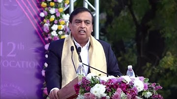 Shri Mukesh D. Ambani’s address at the 12th Convocation of Pandit Deendayal Energy University (PDEU)
