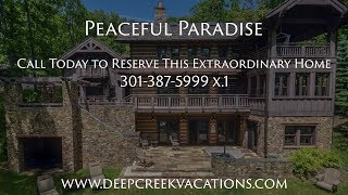 Peaceful Paradise Deep Creek Lake