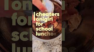My cheaters #onigiri for school lunches