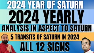 Saturn 2024 yearly Horoscope & transits in 2024 of Saturn | 2024 Vedic yearly Horoscope #saturn2024