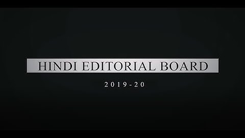 HINDI EDITORIAL BOARD | ORIENTATION 2020 | OFFICIAL VIDEO