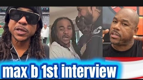 MAX B 1st INTERVIEW since being RELEASED FROM PRISON AS A FREE MAN! WACK 100 FULL COURT PRESS ON MAX