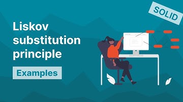 Understanding the Liskov substitution principle: A SOLID Programming Foundation