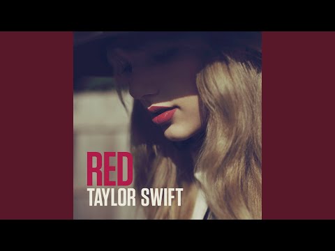 The Definitive Ranking Of Every Song On Taylor Swifts Red