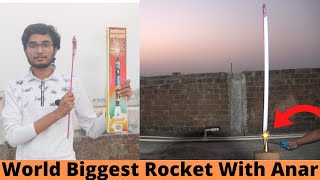 World Biggest Rocket Anar In World | With Tubellight | Diwali Experiment 2020 |