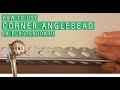 How to use corner anglebead on plasterboard the easy way
