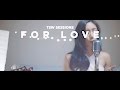 For Love (Sessions #2) - The Sam Willows