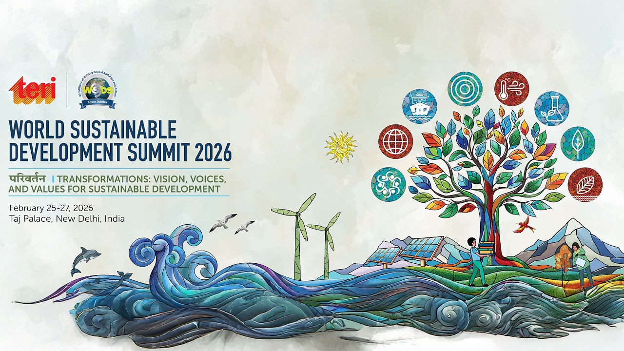 WSDS 2026: World Sustainable Development Summit | 25-27 February 2026 ...