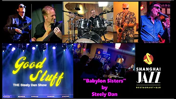 GOOD STUFF performs "Babylon Sisters" by Steely Dan live at Shanghai Jazz