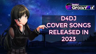 D4DJ Cover Songs Released in 2023