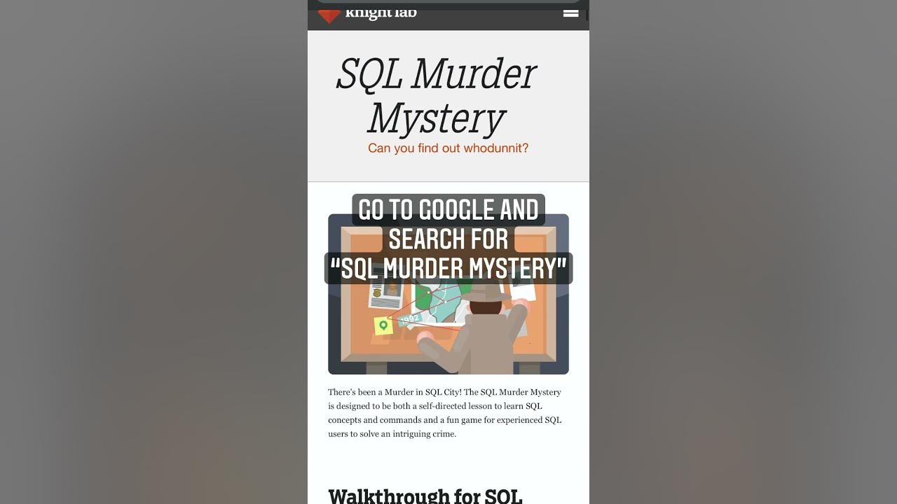 The SQL Murder Mystery: Detailed Walkthrough