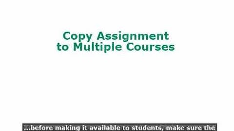 Mastering - Copying an Assignment to Multiple Courses