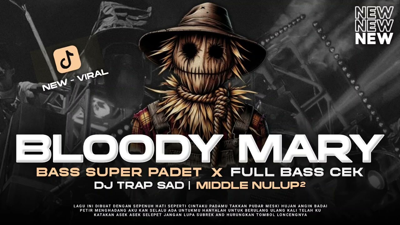 DJ TRAP SAD BLOODY MARY ANGEL BASS SUPER PADET ANDALAN VIRAL TERBARU - RNH MUSIC OFFICIAL