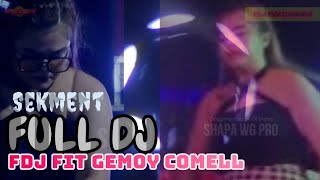 FULL DJ | PAM ENTERTAINMENT | KEMANG BEJALU | MALAM | DJ PELUK ERAT TUBUHKU | SHAPA WG PRO