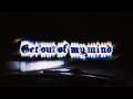 Silent KiLLa - Get Out Of My Mind (Lyric Video)