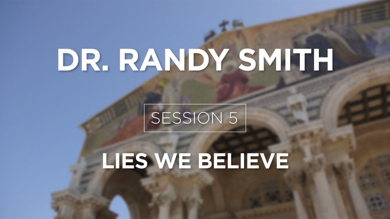 Dr. Randy Smith - Session 5