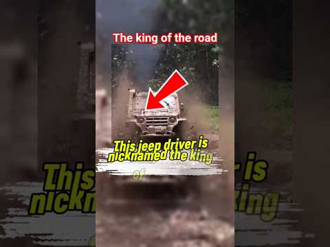 This Jeep Driver Is Nicknamed The King Of The Road Jeep Offroad King Short Video