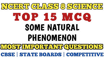 Best MCQ Class 8 Some Natural Phenomenon | CLASS 8 MCQ SCIENCE NCERT #mcqncert #class8mcq