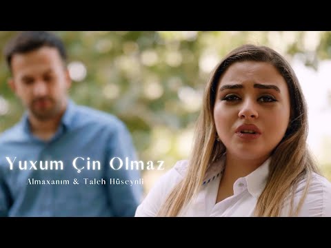 Almaxanım & Taleh Hüseynli - Yuxum Çin Olmaz (Official Video)