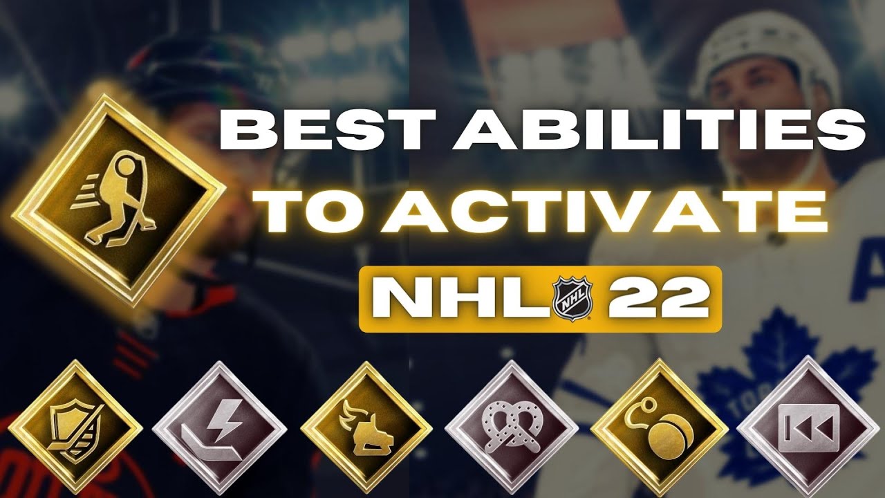 BEST ABILITIES TO ACTIVATE IN NHL 22!! YouTube