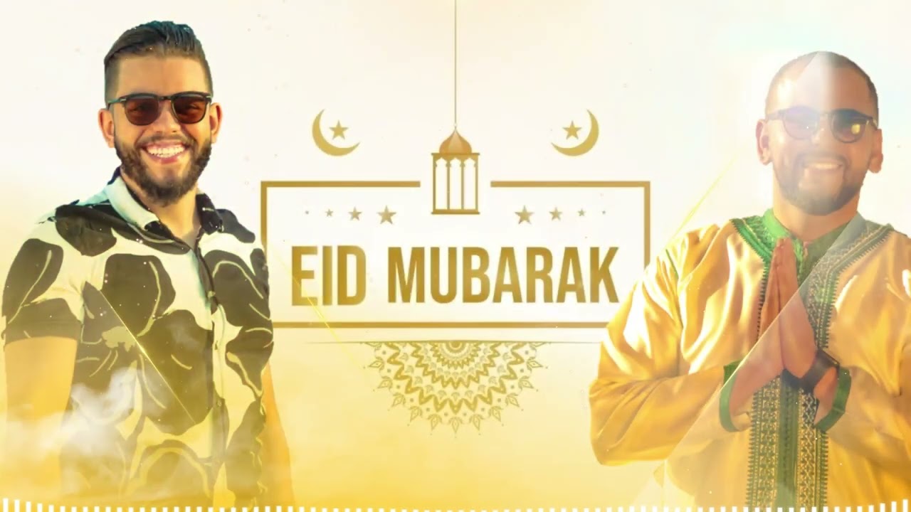 AMBIANCE EID MUBARAK 2025 🌟عيد مبارك سعيد🌟 Faouzi SEFRAOUI Feat Houssam KASMI