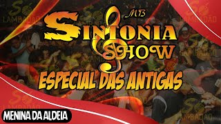 Menina Da Aldeia - Banda Sintonia Show Só Antigas