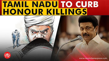 CM Stalin announces commission to enact legislation to prevent honour killings in Tamil Nadu