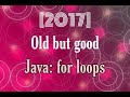 Java basics: for loops